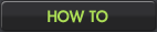 How To